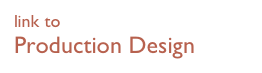 link to
Production Design